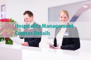 Hospitality Management Courses Details – Eligibility, Duration, Fee ...