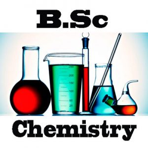 BSc Chemistry Course Details - Admission, Eligibility, Fees, Syllabus, Etc