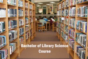 B.Lib.Sc., Bachelor Of Library Science Course Details Available ...