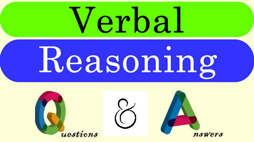 Verbal Reasoning Questions and Answers